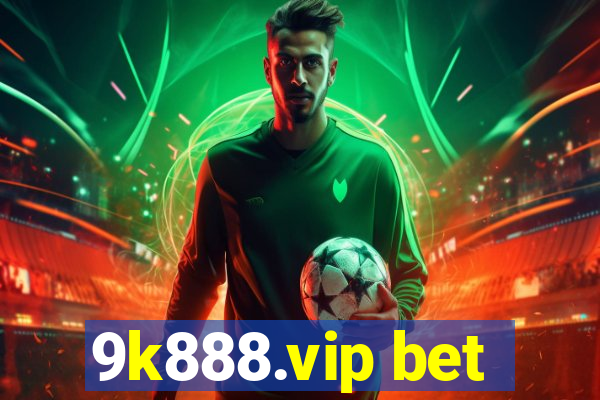 9k888.vip bet